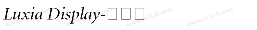 Luxia Display字体转换